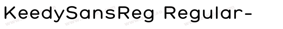 KeedySansReg Regular字体转换